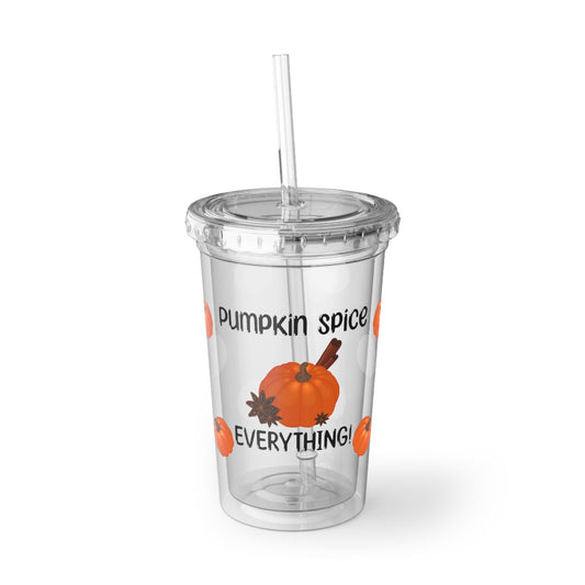 Pumpkin Spice Everything Fall Acrylic Cup